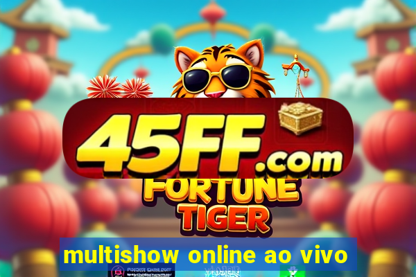 multishow online ao vivo